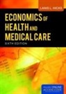 Hicks, Deborah Ed. Hicks, Lanis Hicks - Economics of Health and Medical Care