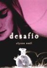 Alyson Noël - Eternidad 5. Desafío