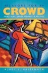 Judy L. Halpenny - Flavors for a Crowd