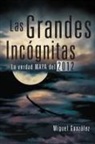 Miguel Gonz Lez, Miguel Gonzaalez, Miguel Gonzalez - Las Grandes Incognitas
