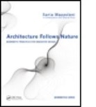 Ilaria Mazzoleni, Ilaria (Im Studio Mi/la) Mazzoleni, Mazzoleni Ilaria - Architecture Follows Nature Biomimetic Principles for Innovative Desig