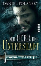 Daniel Polansky - Der Herr der Unterstadt