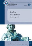 Hans-Christia Kammler, Hans-Christian Kammler, Rausch, Rainer Rausch - Paulus und Luther