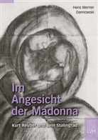 Hans W. Dannowski, Hans Werner Dannowski, Hans-Werner Dannowski - Im Angesicht der Madonna