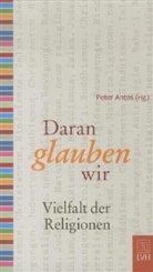 Peter Antes, Pete Antes, Peter Antes - Daran glauben wir