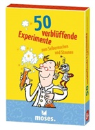 Silvia Schmitz, Charlotte Wagner - 50 verblüffende Experimente zum Selbermachen & Staunen