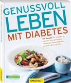 Govindj, Govindji, Azmina Govindji, Suthering, J Suthering, Jane Suthering... - Genussvoll leben mit Diabetes