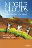 Fitze, Fhp Fitzek, Frank H Fitzek, Frank H P Fitzek, Frank H. P. Fitzek, Frank H. P. (Aalborg University Fitzek... - MOBILE CLOUDS