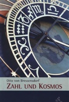 Otto von Bressensdorf, Otto von Bressensdorf - Zahl und Kosmos