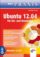 Christoph Troche - Ubuntu 12.04, m. CD-ROM