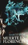 Marco Vichi - Muerte en Florencia