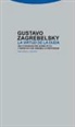 Gustavo Zagrebelsky - La virtud de la duda : una conversación sobre ética y derecho con Geminello Preterossi