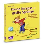 Antje Suhr - Kleine Knirpse - große Sprünge