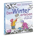 Monika Lehner - Den Winter erleben mit Ein- bis Dreijährigen, m. 1 Beilage