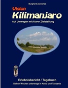 Burghard Zacharias - Vision Kilimanjaro