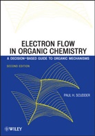 Paul H Scudder, Paul H. Scudder, Ph Scudder, SCUDDER PAUL H, Scudder Paul H. - Electron Flow in Organic Chemistry