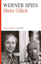 Werner Spies - Mein Glück