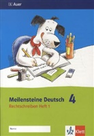 Alexandr Leuchter, Alexandra Leuchter, Nicol Mohnen, Nicole Mohnen, Martina Zerr, Thoma Heinrichs... - Meilensteine Deutsch: Rechtschreiben, 4. Klasse. H.1