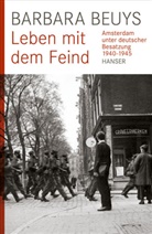 Barbara Beuys - Leben mit dem Feind