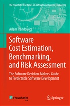 Adam Trendowicz - Software Cost Estimation, Benchmarking, and Risk Assessment