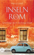 Marco Lodoli, Gund Nagl, Gundl Nagl - Inseln in Rom