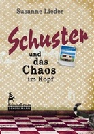 Susanne Lieder, Susanne Lieder-Kolbe - Schuster und das Chaos im Kopf