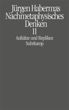Jürgen Habermas - Nachmetaphysisches Denken II. Bd.2