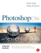 Philip Andrews, Philip (professional photographer with over 25 years of experience; official Adobe Ambassador for Australia) Andrews, Mark Galer, Mark/ Andrews Galer, Galer Mark - Photoshop Cs6