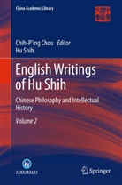 Hu Shih, Chih-Pin Chou, Chih-Ping Chou, Chih-p'ing Chou - English Writings of Hu Shih. Vol.2