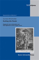 Gunda Windmüller, Mario Gymnich, Marion Gymnich, Barbara Schmidt-Haberkamp - Rushing Into Floods