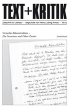 Heinz Ludwig Arnold, Heinz L. Arnold, Heinz Ludwig Arnold, Ernes Wichner, Ernest Wichner - Text + Kritik: Versuchte Rekonstruktion - Die Securitate und Oskar Pastior