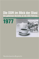 Henri Bispinck, Henrik Bispinck - Die DDR im Blick der Stasi: Die DDR im Blick der Stasi 1977, m. CD-ROM