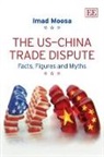 Imad Moosa, Imad A. Moosa - Us-China Trade Dispute