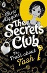 Chris Higgins, HIGGINS CHRIS - Secrets Club the Truth About Tash