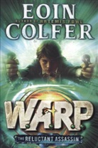 Eoin Colfer, Colfer Eoin - The Reluctant Assassin