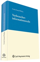 Grube, Markus Grube, Manuel Immel, Rochus Wallau, Grub, Grube... - Verbraucherinformationsrecht