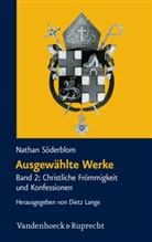 Nathan Söderblom, Diet Lange, Dietz Lange - Ausgewählte Werke. Bd.2