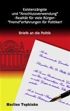 Marlies Tophinke, kukmedie de Kirchzell, kukmedien de Kirchzell, kukmedien. de Kirchzell, kukmedien.de Kirchzell - Existenzängste und "Anschlussverwendung" -Realität für viele Bürger- "Fremd"erfahrungen für Politiker!