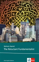 Mohsin Hamid - The Reluctant Fundamentalist