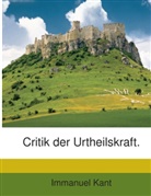 Immanuel Kant - Critik Der Urtheilskraft...