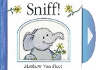 Matthew Van Fleet, Matthew Van Fleet, Van Fleet Matthew - Sniff!
