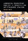 Darren Paffey - Language Ideologies and the Globalization of 'Standard' Spanish