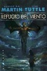 George R.R. Martin, George R. R. Martin - Refugio del viento