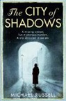 Michael Russell - The City of Shadows