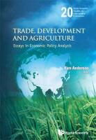 Kym Anderson, Kym Anderson - TRADE, DEVELOPMENT AND AGRICULTURE