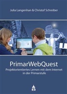 Langenha, Juli Langenhan, Julia Langenhan, SCHREIBER, Christof Schreiber - PrimarWebQuest