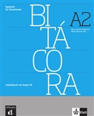 Bitácora: Arbeitsbuch A2, m. Audio-CD