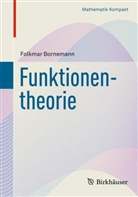 Folkmar Bornemann - Funktionentheorie