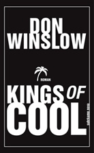 Don Winslow - Kings of Cool