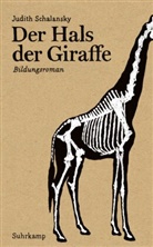 Judith Schalansky - Der Hals der Giraffe